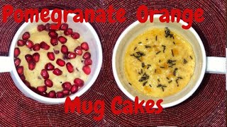 Two Different Mug Cakes 👉 Orange Mug Cake😋😋Pomegranate Mug Cake😋😋 [upl. by Dami759]