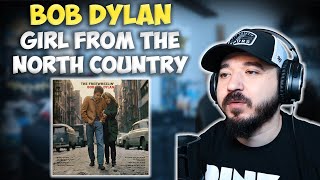 BOB DYLAN  Girl From The North Country  FIRST TIME REACTION [upl. by Margalo]