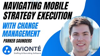 Navigating Mobile Strategy Execution with Change Management [upl. by Akirrehs]