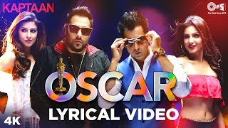 OSCAR Lyrical  Kaptaan  Gippy Grewal feat Badshah  Monica Gill Karishma Kotak [upl. by Ruscio414]