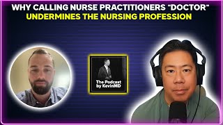 The SHOCKING Truth About Nurse Practitioners and Doctor Labels [upl. by Sherborn503]