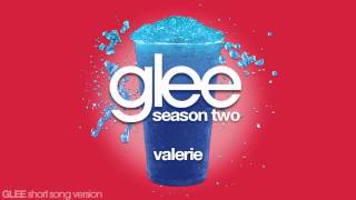 Glee  Valerie  Episode Version Short [upl. by Aldercy]