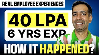 40 LPA  6 years experience IT employee  How it happened TCS Infosys Amazon Microsoft [upl. by Enrico841]