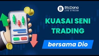 Live Trading bersama Dio Analisis Pasar RealTime dan Strategi  BtcDana Trading [upl. by Gower]