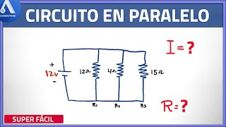 🔴Circuito en Paralelo  INTENSIDAD DE CORRIENTE y RESISTENCIA Super fácil [upl. by Adachi324]