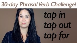 PHRASAL VERB TAP [upl. by Eceinej]