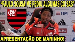 EMOCIONANTE APRESENTAÇÃO DE MARINHO NO FLAMENGO quotPAULO SOUSA ME PEDIU ALGUMAS COISASquot ESTREIA E [upl. by Hutton972]