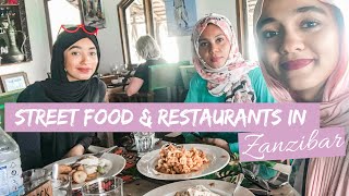 BEST STREET FOOD amp RESTAURANTS IN ZANZIBAR  TANZANIA 2019 [upl. by Ahgiel]