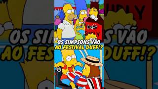 OS SIMPSONS VÃO AO FESTIVAL DUFF simpsons thesimpsons shorts homer bart [upl. by Ailana]