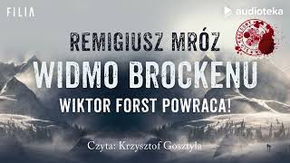 quotWidmo Brockenuquot Remigiusz Mróz  audiobook [upl. by Tallbot894]