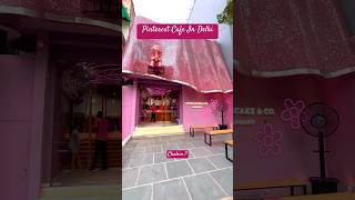 Pinterest Cafe In Delhi ytshorts shorts trending cafe delhi explore [upl. by Charmian]