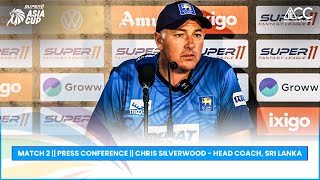 Match 2  Press Conference  Chris Silverwood  Head Coach Sri Lanka [upl. by Euqinamod]