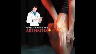 Foods to Avoid for Arthritis Relief  Healthy Talk [upl. by Rochemont]