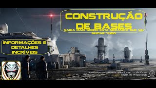 Star Citizen saiba mais fundo sobre a construção de bases [upl. by Nortad51]