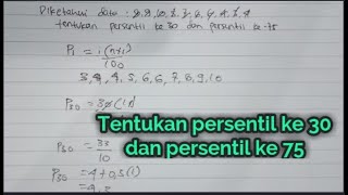 menentukan persentil ke 30 dan persentil ke 75 data tunggal [upl. by Linnet]