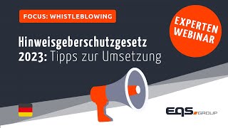 Hinweisgeberschutzgesetz 2023 Tipps zur Umsetzung [upl. by Hughie352]