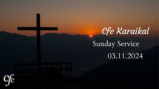 3rd November 2024 Sunday Service Cfc Karaikal [upl. by Drahser]