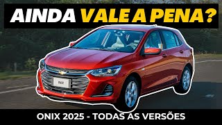 CHEVROLET ONIX 2025  Confira preços e equipamentos de TODAS as versões [upl. by Wolford]