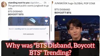 Why Was quot BTS Disband Boycott BTSquot Trending 🤔 [upl. by Anaek532]