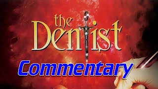 The Dentist 1996  Horror Reaction amp Commentary [upl. by Nura]