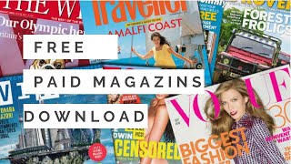 How to download paid Magazines Free 2019  Best Websites to Download Free Magazines [upl. by Sapphera]