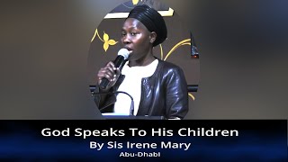 God speaks to His children Message By Sis Irene [upl. by Morley]