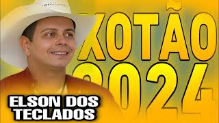 ELSON DOS TECLADOS XOTÃO 2024 [upl. by Wilder]