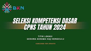 Live Score SKD CPNS 2024  7112024  Tilok Mandiri BKN Asrama Haji Bengkulu  Sesi 3 [upl. by Atina474]