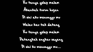 Kangen Band  Petualang Cinta Lirik [upl. by Burty]