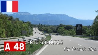 France A48 into Grenoble [upl. by Orlan]