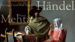 Händel  Yet can I hear that dulcet lay  Bejun Mehta  countertenor [upl. by Aisnetroh]