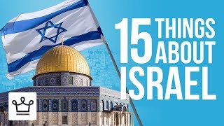 15 Things You Didnt Know About ISRAEL [upl. by Atul]