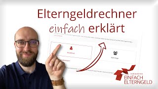 Elterngeldrechner einfach erklärt  Wie benutze ich den Elterngeldrechner [upl. by Ahsile]