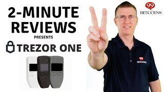 Trezor One Review in 2 minutes 2024 Updated [upl. by Anikehs]