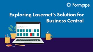 Exploring Lasernet’s Solution for Business Central [upl. by Bird168]