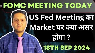 Fomc meeting todayUS fed meeting Impact on marketsFomc meeting impact on marketsFed meeting news [upl. by Sunev]