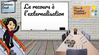 Le recours à lexternalisation [upl. by Sarene]