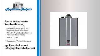 Rinnai Water Heater Troubleshooting [upl. by Em581]