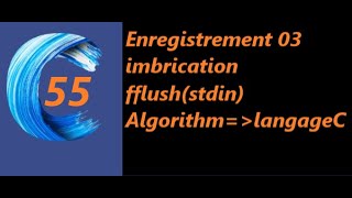 imbrication denregistrement fflushstdin  les enregistrements en algorithme et en langage C [upl. by Htebasil404]