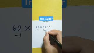 Trik Super Perkalian 99 shorts youtubeshorts maths [upl. by Brennen171]