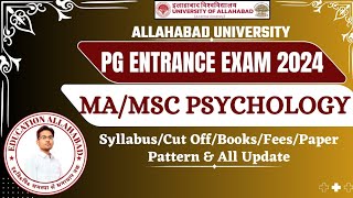 Allahabad University MAMSc Psychology Entrance Exam 2024 SyllabusCut OffBooksFeesPaper Pattern [upl. by Nelaf560]