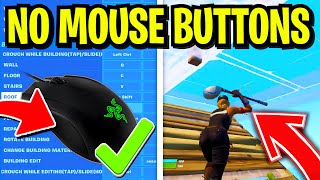 BEST KEYBOARD AND MOUSE SETTINGS FOR PLAYERS WITH NO SIDE MOUSE BUTTONS Fortnite Chapter 3 [upl. by Edelman668]