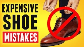 Buying High End Dress Shoes 10 Mistakes To Avoid [upl. by Halas]