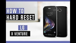 How to Restore LG X Venture to Factory Defaults  Hard Reset [upl. by Little]