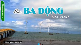 MYO Go Ba Dong beach Tra Vinh  Biển Ba Động Duyên Hải Trà Vinh [upl. by Millford]