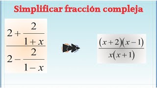 Expresión racional simplificar fracción compleja [upl. by Karrah]