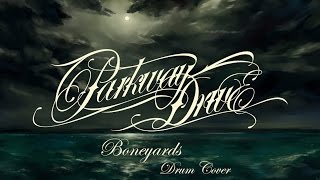 Parkway Drive  Boneyards DRUM COVER [upl. by Rik]