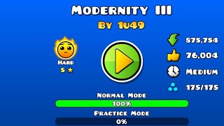 MODERNITY3 BY 1U49 geometrydash [upl. by Kalinda]