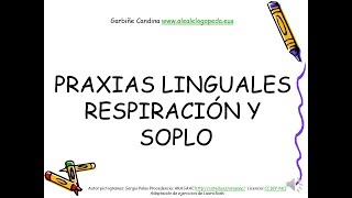 Praxias linguales respiración y soplo [upl. by Euv]