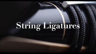 Introducing String Ligatures with modern technology and design [upl. by Crain]